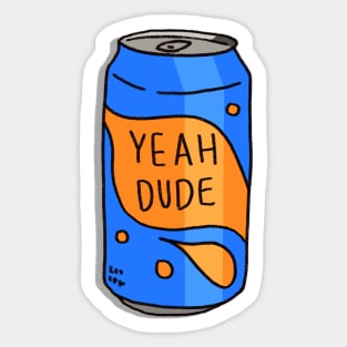 Soda - YEAH DUDE Sticker